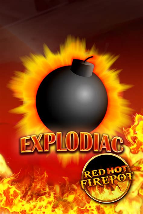 Explodiac red hot firepot kostenlos spielen  Opt in & deposit £10, £25 or £50 within 7 days & further 7 days to wager cash stakes 35x to unlock reward (£50 on 2 deposits)